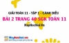Giải bài 2 trang 40 Toán 11 tập 1 SGK Cánh Diều